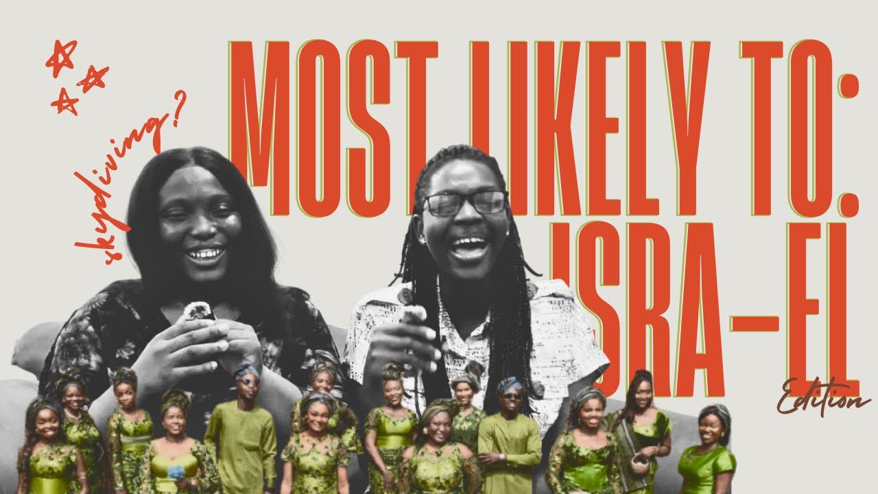 Who’s most likely to…? ~ IsraEl edition
