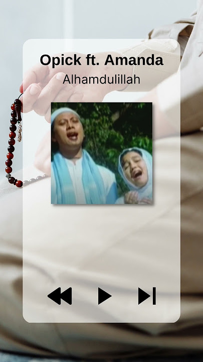 Opick Feat. Amanda - Alhamdulillah