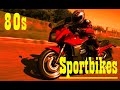 80s Sportbikes
