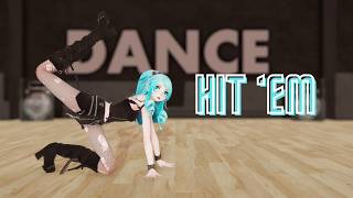 [MMD] MEOVV - Hit 'Em ( DL)