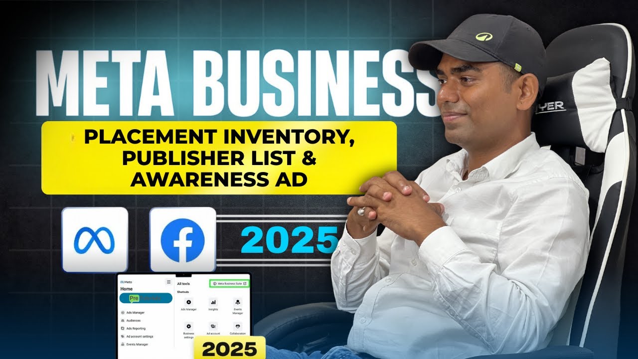 Meta Ad Inventory Meta Ads Day 16: Placement Inventory, Publisher List & Awareness ...