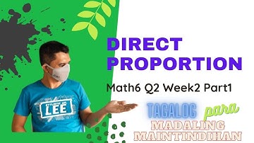 How to solve Direct Proportion word problem (Q2Week2) Part 1