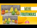 MINI FRUTINHAS| COMO FAZER FLORES ARTIFICIAIS REALISTA/Cgflores