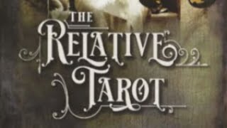 : The Relative Tarot /  ,  ,     )))