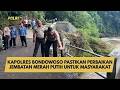 KAPOLRES BONDOWOSO PASTIKAN PERBAIKAN JEMBATAN MERAH PUTIH UNTUK MASYARAKAT