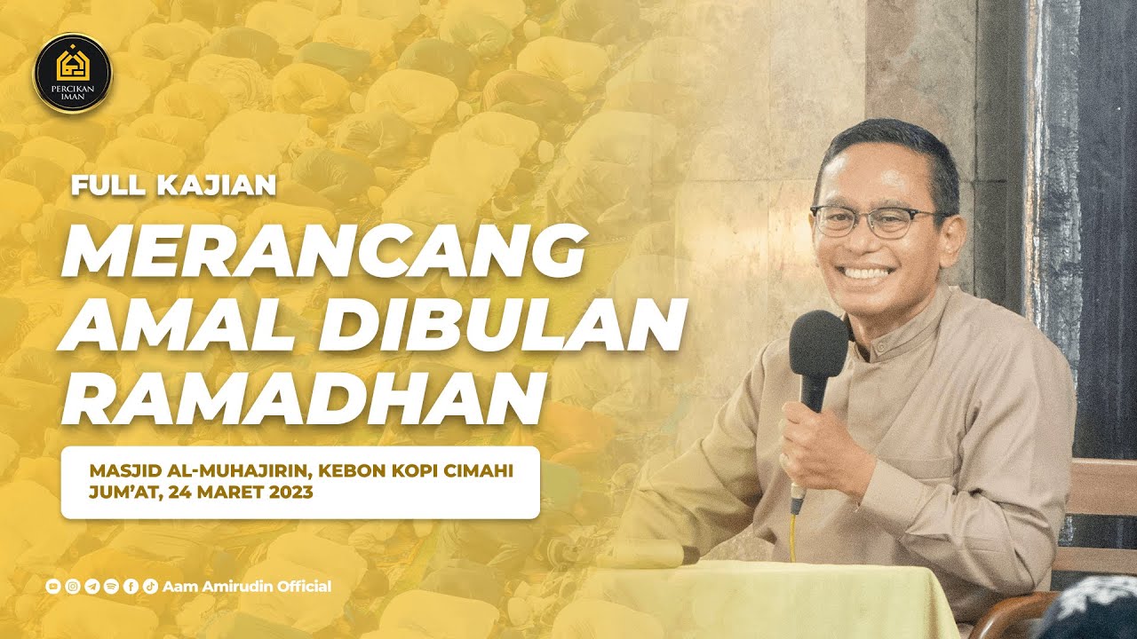 Merancang Amal Dibulan Ramadhan | 24 MARET 2023