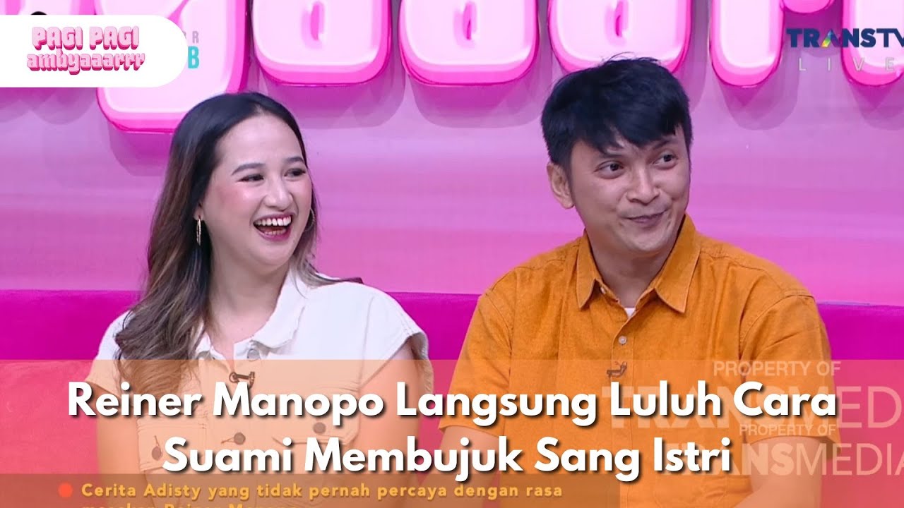 Reiner Manopo Langsung Luluh Cara Suami Membujuk Sang Istri - PAGI PAGI AMBYAR(30/10/25)P3