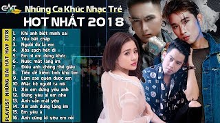 Những Ca Khúc Nhạc Trẻ Hay Ngất Ngây - Hot Boy Xăm Trổ, Cao Nam Thành, Lê Anh Khôi, Vương Trúc Nga