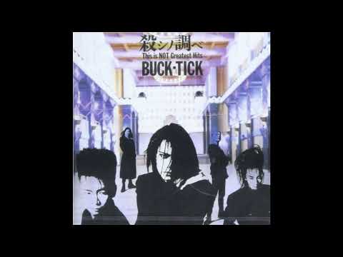 殺シノ調ベ』はBUCK-TICKが〈ビートロックバンド〉だった最後の