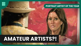 Amateur Artists! - Portrait Artist of the Year - S07 EP3 - Art Documentary