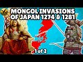 Mongol Invasions of Japan 1274 and 1281 with Army Structure, Armor, Weapons and Tactics Used  - 1/2