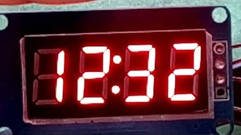 How to make digital clock using tm1637 IC driven 7 segment display