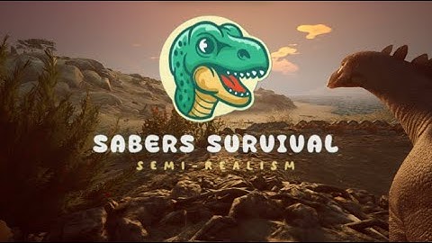 Sabers Survival Trailer (Semi-Realism Server) Path of Titans
