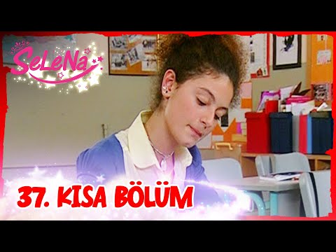 Selena 37. Bölüm | Kısa Bölümler ✨