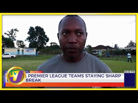 Jamaica Premier League Teams Staying Sharp During Break - Dec 14 2022