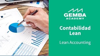 Contabilidad Lean by GembaAcademyEspañol 5,198 views 4 years ago 10 minutes, 11 seconds