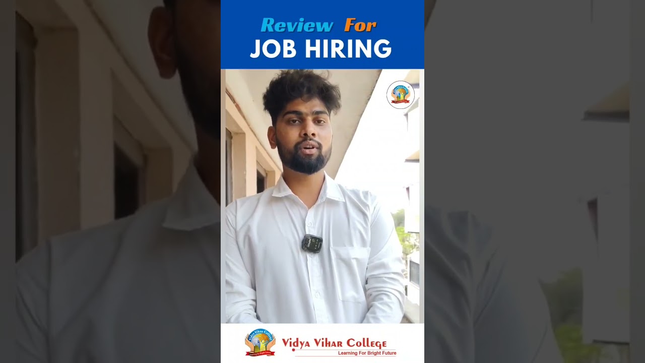 REVIEW FOR JOB HIRING / vidya  vihar college