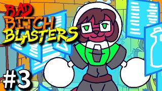 Finding Intel On All The Secrets | Bad Bitch Blasters Part 3