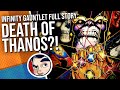 Infinity Gauntlet - Full Story | Comicstorian