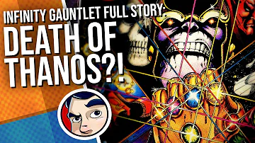 Infinity Gauntlet - Full Story | Comicstorian