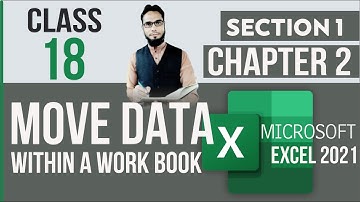CLASS 18 : MOVE DATA IN A WORKBOOK