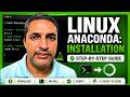 WSL Anaconda setup | Full walkthrough