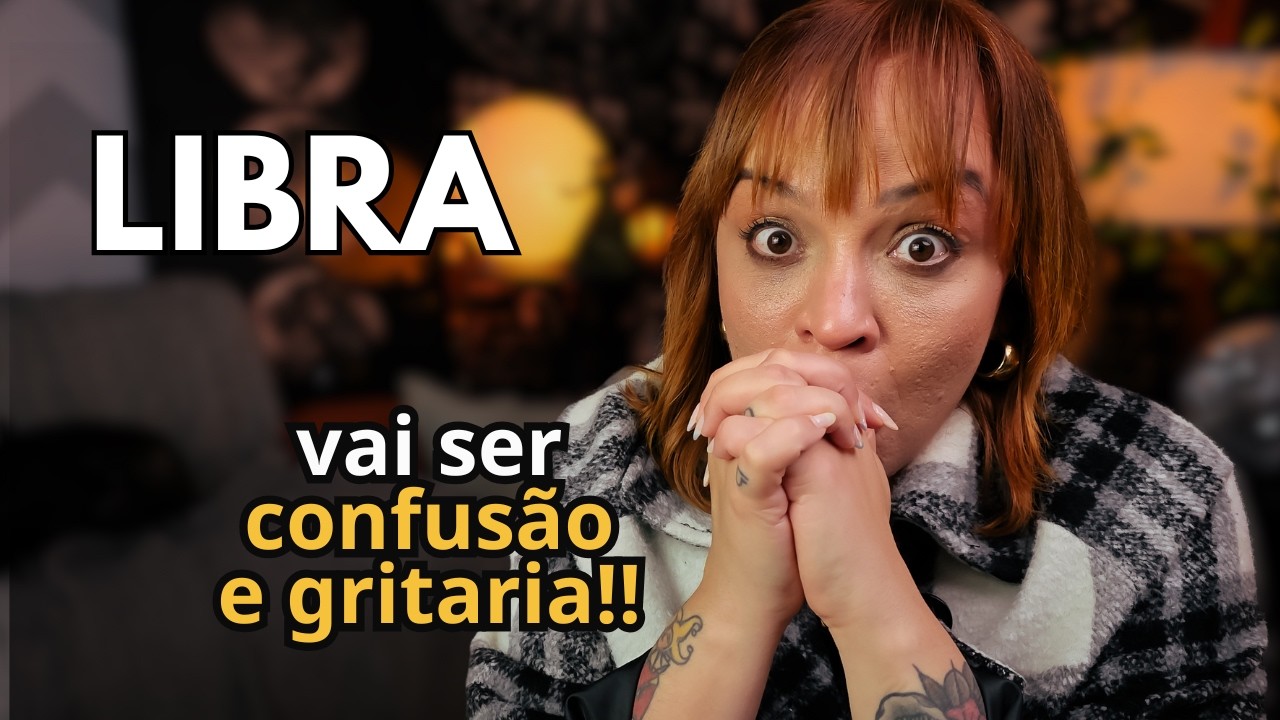LIBRA TEM ATÉ DATA MARCADA! É UMA REVELAÇÃO SURPREENDENTE E MUDA SUA VISÃO SOBRE ESSA PESSOA!