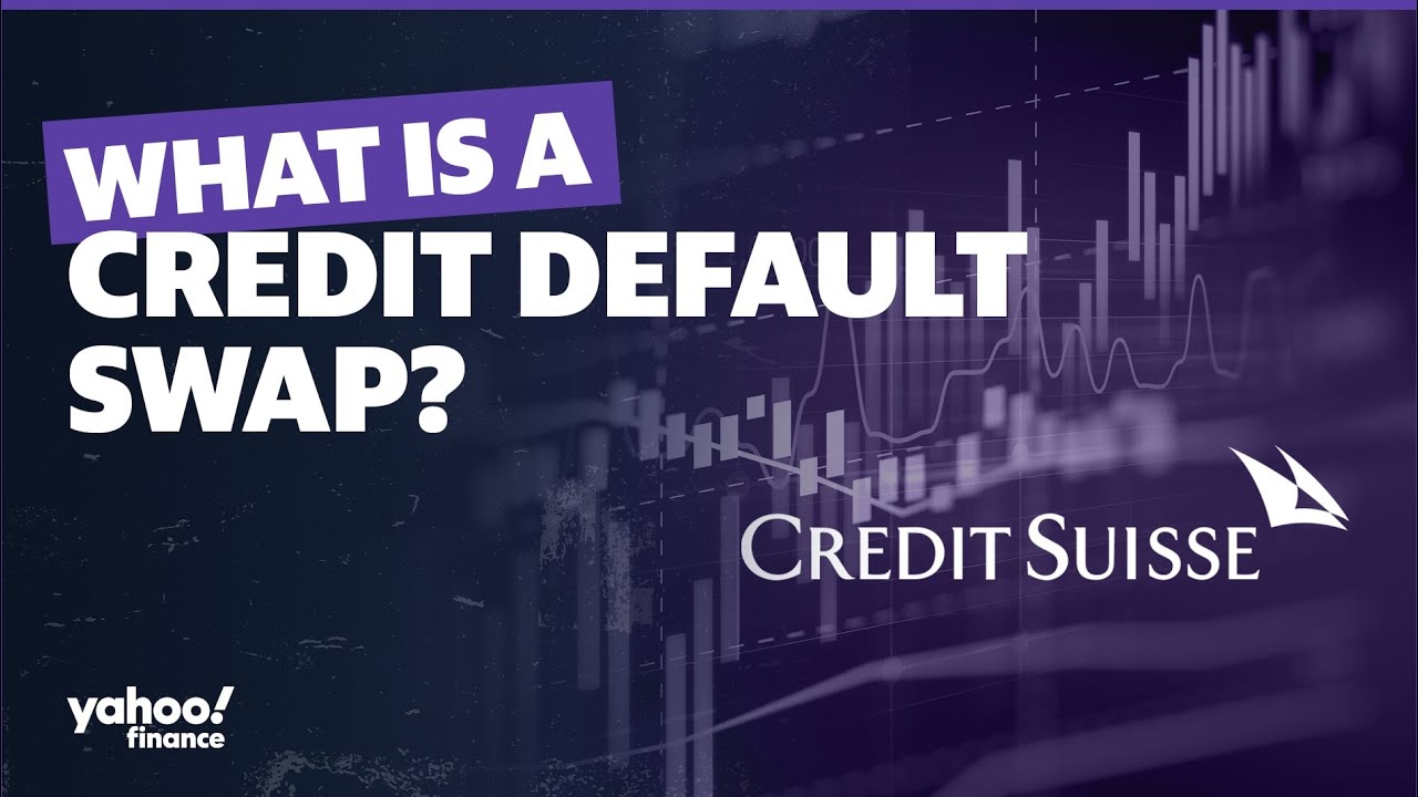 Read more about the article Credit Suisse Credit Default Swap: What is it and how did it happen? – Yahoo Finance
