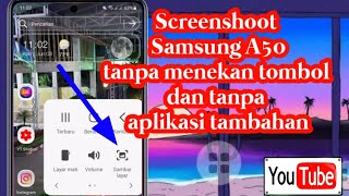 Cara Screenshot Samsung A50/A50s tanpa tombol dan Aplikasi