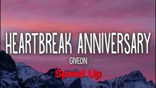 Giveon - Heartbreak Anniversary (Speed Up / Fast / Nightcore)