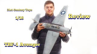 1:18 Scale TBF-1 Avenger Review (21st Century Toys) - YouTube