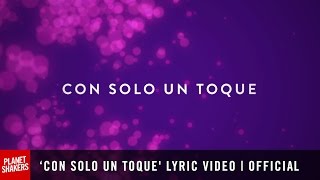 Planetshakers feat Su Presencia - 'Con Solo Un Toque' | Official Lyric Video chords