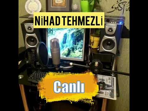 Nihad Tehmezli  Canı yanar (Canlı) yeni 2018 yep yeni