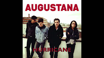 Augustana - Hurricane / HQ, Lyrics