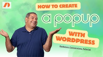 How Create a Popup With WordPress - Kadence Conversions Tutorial