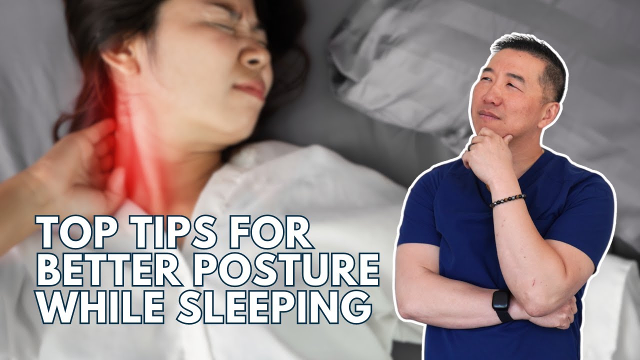 Top Tips for Better Posture while Sleeping - YouTube