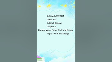 Class-4th, Sub-Science, Ch-5( Force, Work and Energy) Part-III