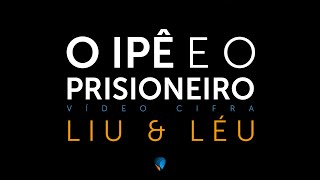 Vídeo de O Ypê E O Prisioneiro