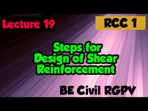 RCC 1 - Lecture 19 - Steps for Design of Shear Reinforcement.