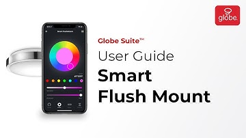 Smart Flush Mount – Set Up and User Guide | Globe Smart Home