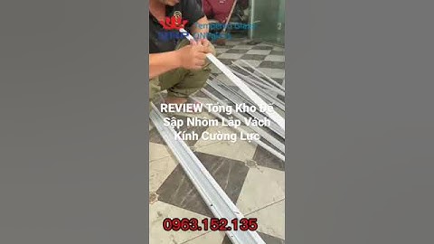 REVIEW Tổng Kho Đế Sập Lắp Vách Kính Cường Lực #shorts