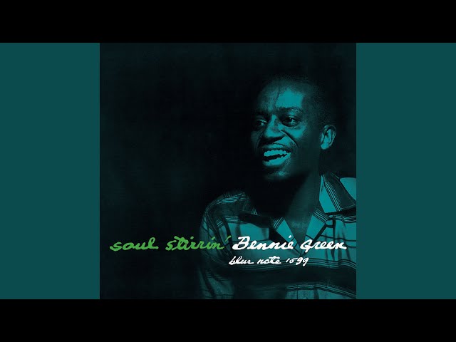 ジャズレコード Bennie Green /Soul Stirrin’ BENNIE GREEN / Soul Stirrin' – TICRO MARKET