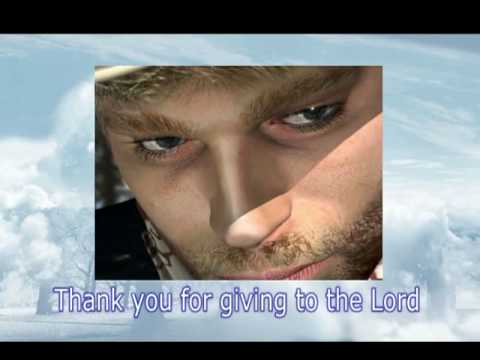 THANK YOU FOR GIVING TO THE LORD by RAY BOLTZ with lyrics