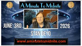 Stan Deyo - Strange Things are Happening  Are You prepared for This?