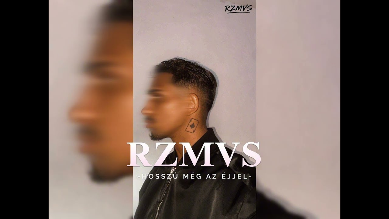 RZMVS - Hosszú még az éjjel  (Official audio)
