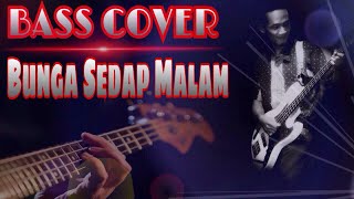 Bunga Sedap Malam - Bass Cover