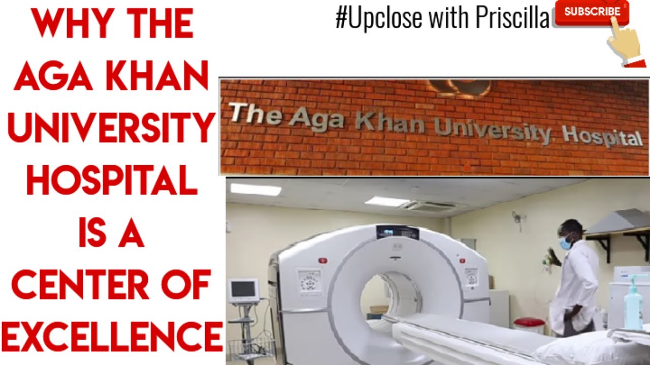 Inside the Aga Khan HospitalNairobi // A Radiology Tour// Upclose with Priscilla. YouTube
