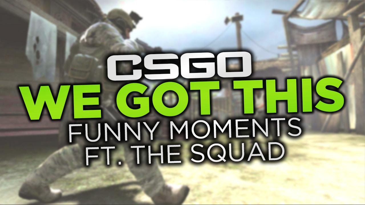 "WE GOT THIS"! Funny moments ft. "JoshOG" "witwix" "Dizzykitten" & "fl0m" (CS:GO)