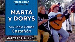 MARTA Y DORYS  en La Folklórica en el programa de Cholo Gómez Castañón FM 98 7 Video Diego DHO