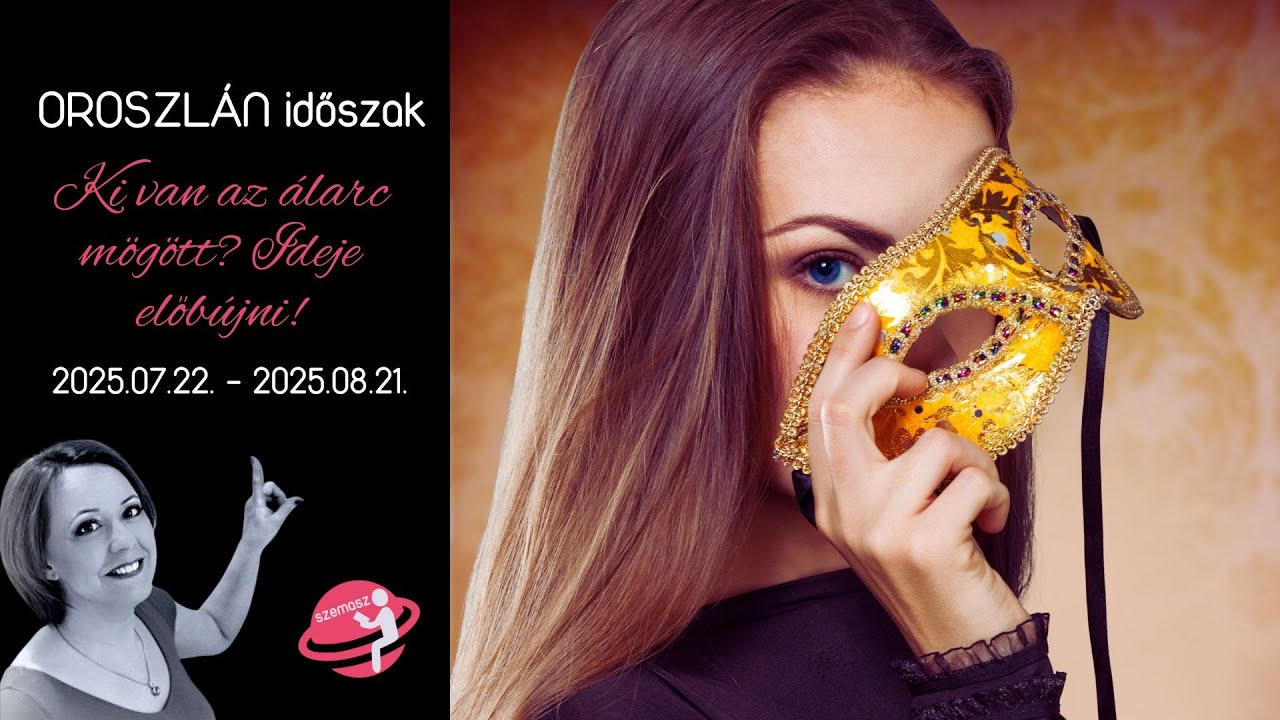 ♌ Mit hoz az OROSZLÁN időszak? –Ki van az álarc mögött? Ideje előbújni! 🎭 #élet #örömök #szórakozás